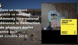 Des écoles sont bombardées au Yémen, accuse Amnesty International