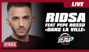 Ridsa feat Pepe Rosso "Dans la ville" en live dans Planète Rap !