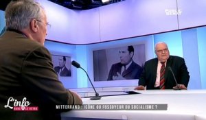 L'info dans le rétro - Mitterrand : Icône ou fossoyeur du socialisme ?