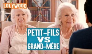 Lolywood - Petit-fils VS Grand-mère