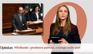 #Hollande : prudence partout, courage nulle part