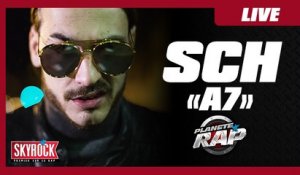 SCH "A7" en live dans Planète Rap !