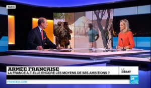 Armée française : la France a-t-elle encore les moyens de ses ambitions ?