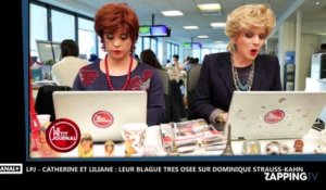 Le Petit Journal : La blague très osée de Catherine et Liliane sur Dominique Strauss-Kahn (vidéo)