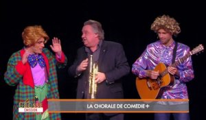 La Chorale de Comédie+