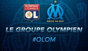 Lyon-OM : les 19 Olympiens