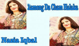 Nazia Iqbal - Zamong Da Cham Halaka