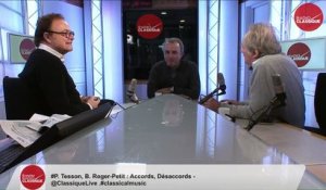 Philippe Tesson et Bruno Roger-Petit, Accords, Désaccords (09/02/2016)