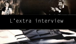 L'extra interview - édition du 13/02/2016
