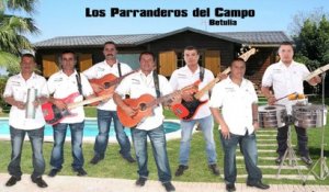 Los Parranderos del Campo - El Descachalandrado