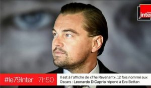 Leonardo Di Caprio s'est confié au micro d'Eva Bettan