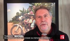 Thierry Michel, réalisateur du film «L’homme qui répare les femmes» (2)