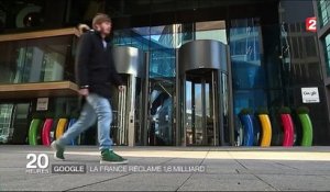 Impôts : La France réclame 1,6 milliard d'euros à Google