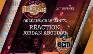 Réaction de Jordan Aboudou - J21 - Orléans reçoit Gravelines