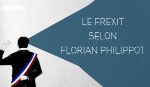Le Frexit selon Florian Philippot - DESINTOX - 30/03/2016