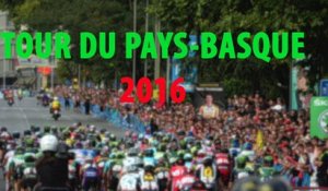 Tour du Pays Basque 2016 - Zoom sur les favoris de la 56e édition