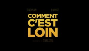 Comment C'est Loin (2015)  Film Complet En Français
