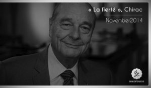 Bon Entendeur, La Fierté, Chirac, November2014