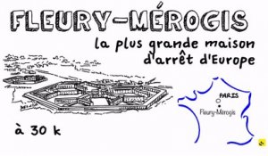Expliquez-nous... la prison de Fleury-Mérogis