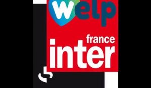 Welp sur France inter