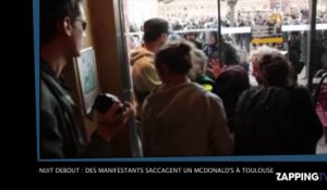 Nuit Debout : des manifestants saccagent un McDonald's à Toulouse (Vidéo)