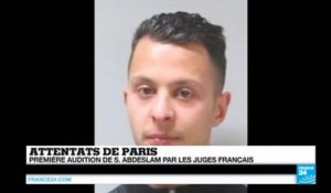 Attentats du 13 novembre à Paris : 1ère audition de Salah Abdeslam par les juges français