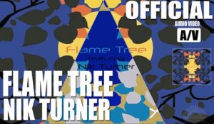 Flame Tree featuring Nik Turner "Organic Truth" (Official) [Audio Video]