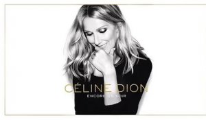 Découvrez Encore un soir, le tout nouveau single de Céline Dion