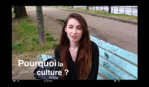 Anna : "La culture pour répliquer avec ses propres idées"