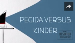 PEGIDA versus KINDER - DESINTOX - 31/05/2016