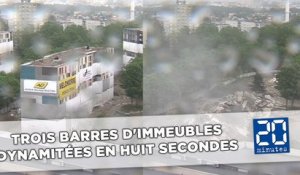 Trois barres d'immeubles dynamitées en huit secondes