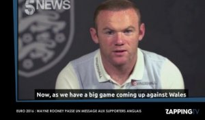 Euro 2016 : Wayne Rooney passe un message aux hooligans anglais (Vidéo)