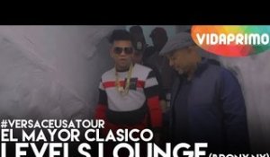 EL MAYOR CLASICO - LEVELS LOUNGE (BRONX NY) #VERSACEUSATOUR