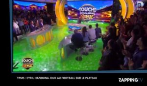 TPMS : Cyril Hanouna, remplaçant d'Estelle Denis, joue au football sur le plateau (Vidéo)