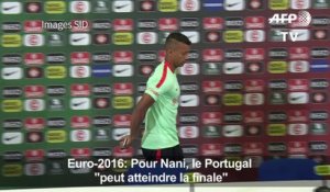 Euro 2016 : Pour Nani, le Portugal "peut atteindre la finale"