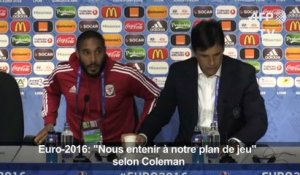 Euro-2016: "Nous en tenir à notre plan de jeu" (Coleman)