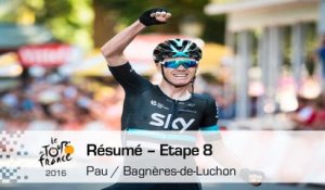 Résumé - Étape 8 (Pau / Bagnères-de-Luchon) - Tour de France 2016
