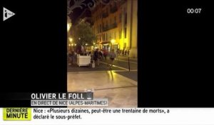 iTélé : attentat de Nice, le terrifiant témoignage du journaliste Olivier Le Foll