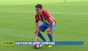 Football - Le journal des transferts - Gaitán rejoint Simeone