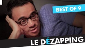 Le Dézapping - Best of 9 (avec Le Palmashow)