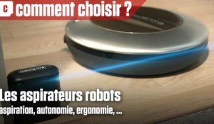 Comment bien choisir son aspirateur robot ?