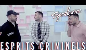 Esprits criminels - Speakerine