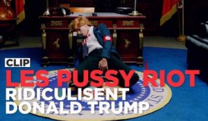Les Pussy Riot ridiculisent Donald Trump dans leur dernier clip