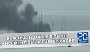 Explosion sur le site de lancement de la fusée SpaceX