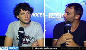 Talk Show du 12/09, partie 3 : Thauvin taille patron