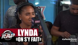 Lynda "On s'y fait" en live dans Planète Rap
