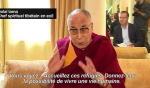 "Accueillez les réfugiés", appelle le Dalaï lama