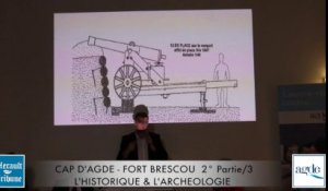 CAP D'AGDE - 2/3 - FORT  BRESCOU - HISTOIRE ET ARCHEOLOGIE -