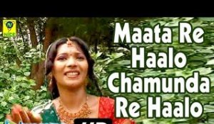 Maata Re Haalo Chamunda Re Haalo | Latest Songs | Devotional Hit | Rajasthani