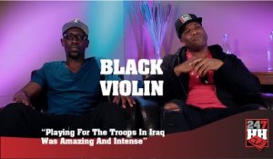 Black Violin - Playing For The Troops In Iraq Was Amazing And Intense (247HH Wild Tour Stories)
